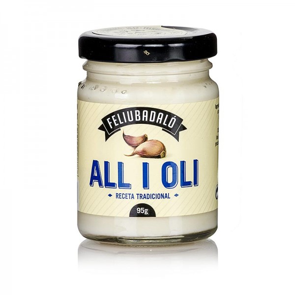 Feliubadalo - Allioli - Knoblauchcreme mit Pflanzenöl